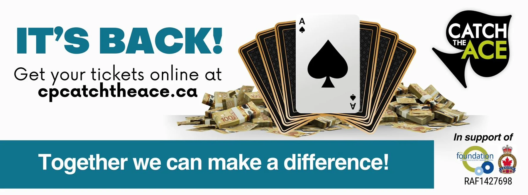 CP Catch the Ace banner from the branch's home page — a fan of cards with the ace of spades over stacks of bills, the line “Together we can make a difference”, and the hospital foundation and Legion crests.